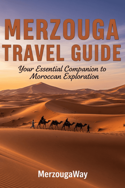 Merzouga Travel Guide